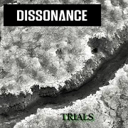 Trials By Dissonance